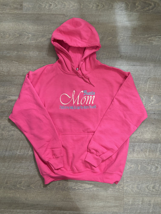 Hustle Mom hoodie